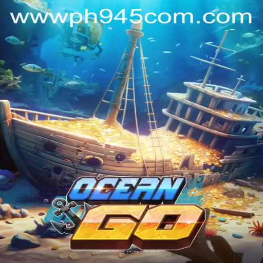 Dive into the Exciting World of OceanGO with PH945.COM