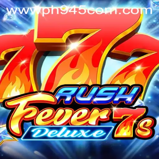 Exploring RushFever7sDeluxe: The Thrilling Casino Experience with PH945.COM