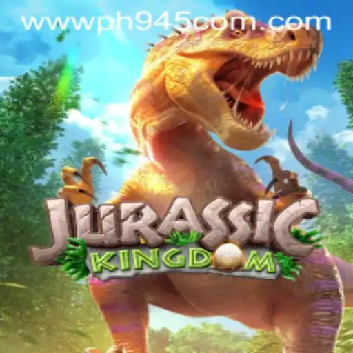 Explore the Thrilling World of Jurassic Kingdom with PH945.COM