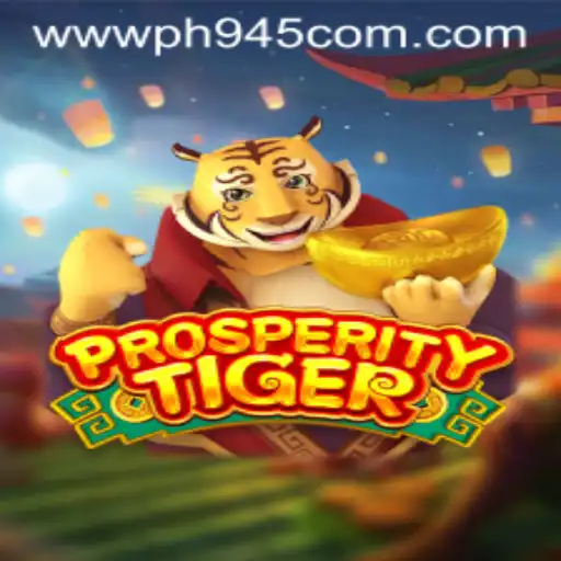 Exploring the Dynamic World of ProsperityTiger and PH945.COM