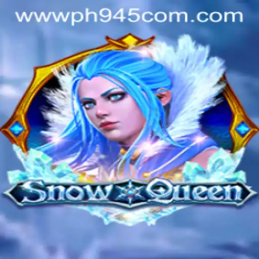 Discover the Enchanting World of SnowQueen with PH945.COM